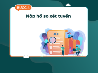 Bước 4: Nộp hồ sơ xét tuyển