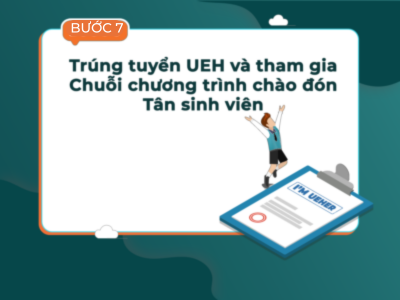 Bước 6: Trúng tuyển UEH